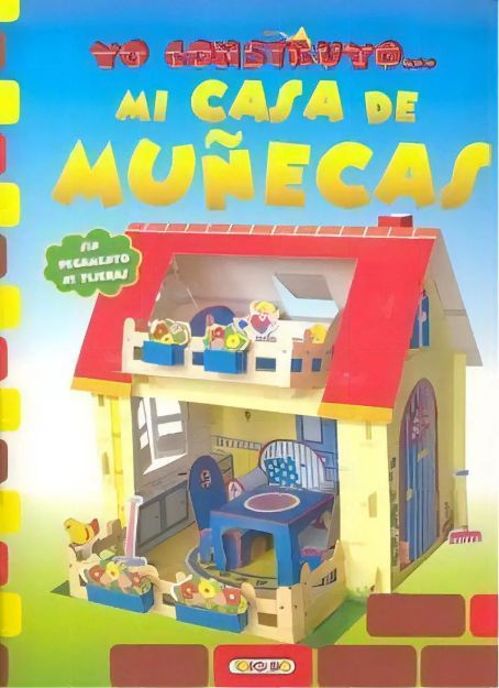 Imagen de Libro Mi Casa De Muñecas Yo Construyo Autor Aavv Editorial Todolibro